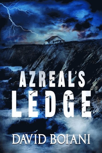 David Boiani, S.J. Pierce - Azreal's Ledge, E-bok