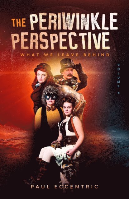 Paul Eccentric - What We Leave Behind, E-bok