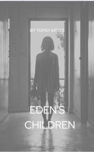 Topsy Krets - Eden's Children, E-bok