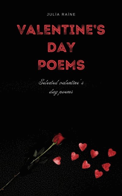 Julia Raine - Valentine's Day Poems, E-bok