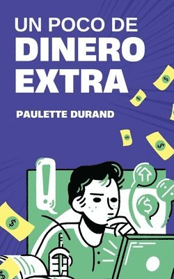 Paulette Durand - Poco de Dinero Extra, Häftad. Tillgänglighet: Lägg i varukorg