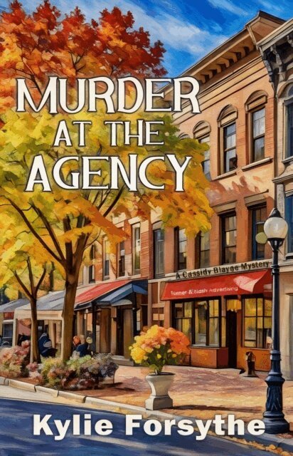 Kylie Forsythe - Murder at the Agency, E-bok
