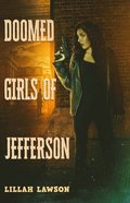 Doomed Girls of Jefferson