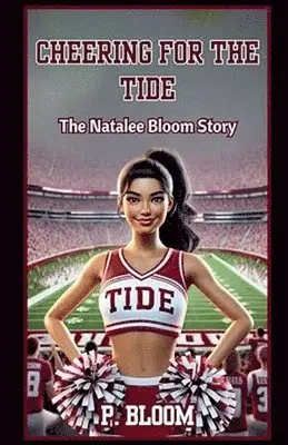 P Bloom - Cheering for the Tide, Häftad. Tillgänglighet: Lägg i varukorg