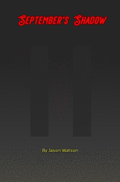 Jason Watson - September's Shadow, E-bok