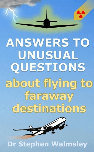 Stephen Walmsley - Answers to Unusual Questions About Flying to Faraway Destinations, E-bok. Tillgänglighet: Lägg i varukorg