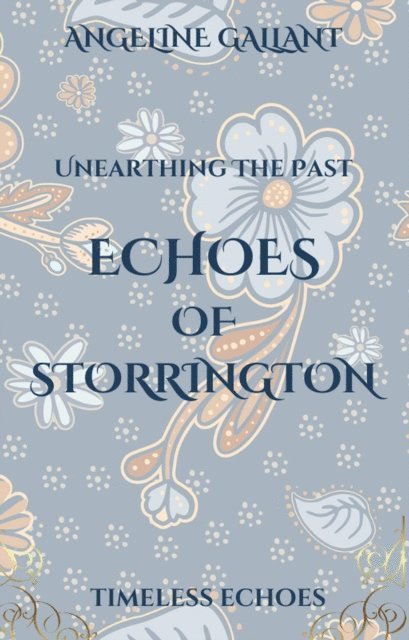 Angeline Gallant - Echoes of Storrington, E-bok