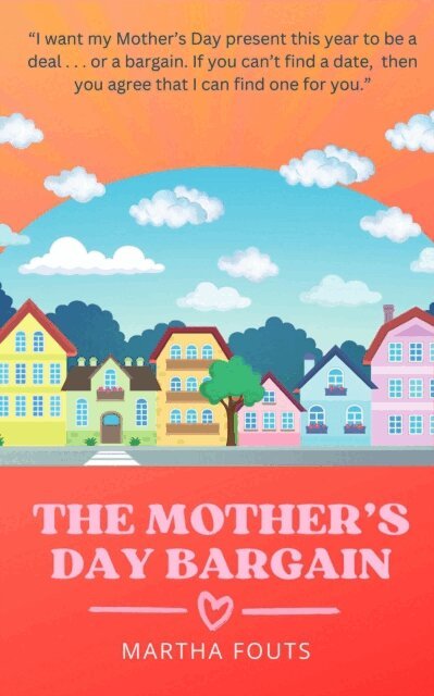 Martha Fouts - Mother's Day Bargain, E-bok