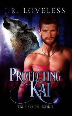 J R Loveless - Protecting Kai, Häftad