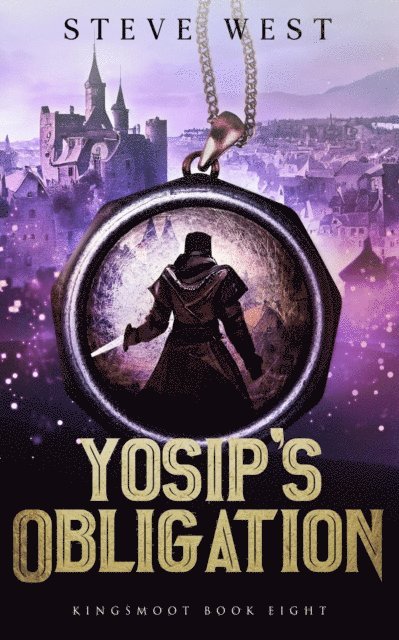 Steve West - Yosip's Obligation, E-bok