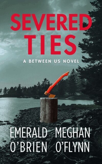 Meghan O'Flynn, Emerald O'Brien - Severed Ties, E-bok