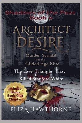 Eliza Hawthorne - Architect of Desire, Häftad