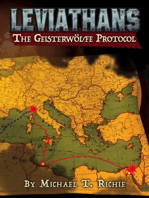 Michael T. Richie - Leviathans: The Geisterwolfe Protocol, E-bok