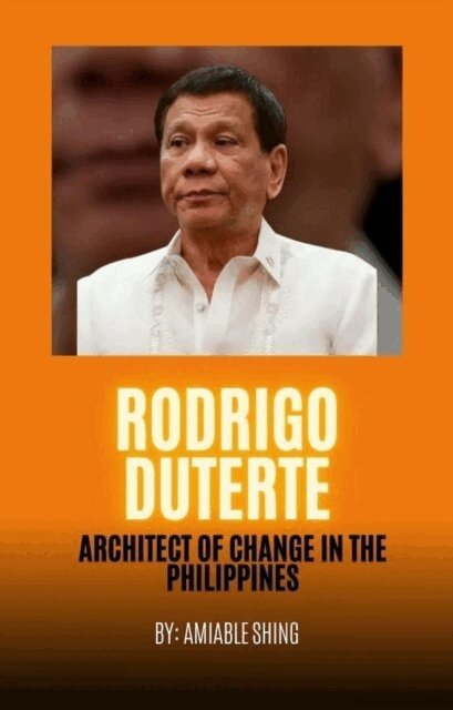Amiable Shing - Rodrigo Duterte, E-bok. Tillgänglighet: Lägg i varukorg