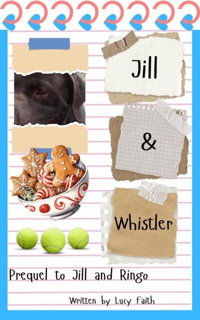 Lucy Faith - Jill and Whistler, E-bok
