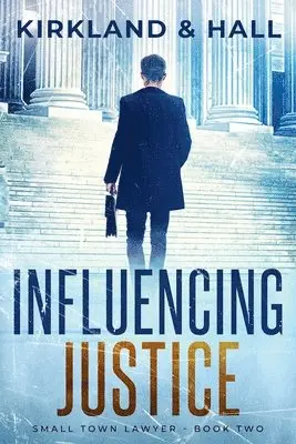 Peter Kirkland, Daleth Hall - Influencing Justice, Häftad. Tillgänglighet: Lägg i varukorg
