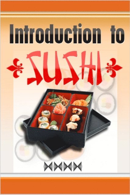 Ricardo Ripoll - Introduction to Sushi, E-bok. Tillgänglighet: Lägg i varukorg