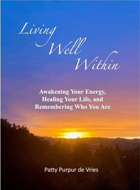 Patty Purpur de Vries - Living Well Within, E-bok