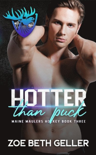 Zoe Beth Geller - Hotter Than Puck, E-bok