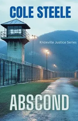 Cole Steele - Abscond, Häftad. Tillgänglighet: Lägg i varukorg