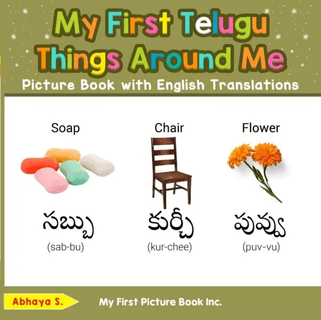 Abhaya S. - My First Telugu Things Around Me Picture Book with English Translations, E-bok. Tillgänglighet: Lägg i varukorg