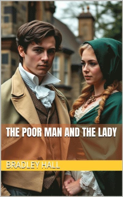 Bradley Hall - Poor Man and the Lady, E-bok. Tillgänglighet: Lägg i varukorg