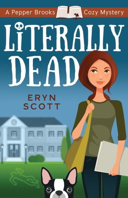 Eryn Scott - Literally Dead, E-bok