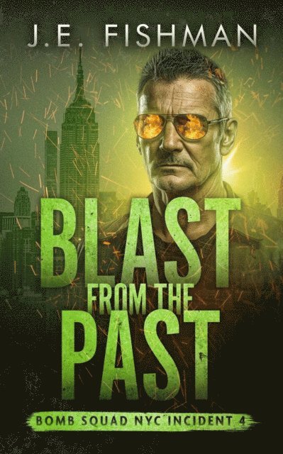 J.E. Fishman - Blast from the Past, E-bok