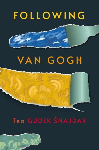 Tea Gudek Snajdar - Following Van Gogh, E-bok