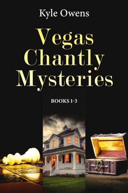 Kyle Owens - Vegas Chantly Mysteries - Books 1-3, E-bok