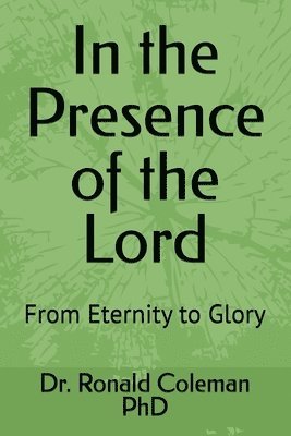 Ronald Coleman - In the Presence of the Lord, Häftad. Tillgänglighet: Lägg i varukorg