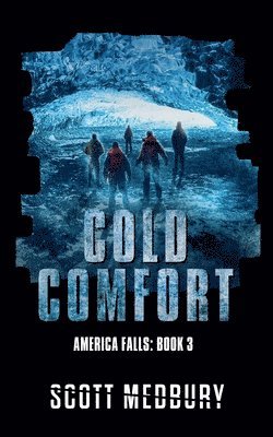 Scott Medbury - Cold Comfort, Häftad