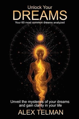 Alex Telman - Unlock Your Dreams, Häftad