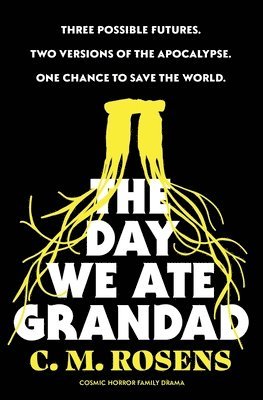 C M Rosens - Day We Ate Grandad, Häftad