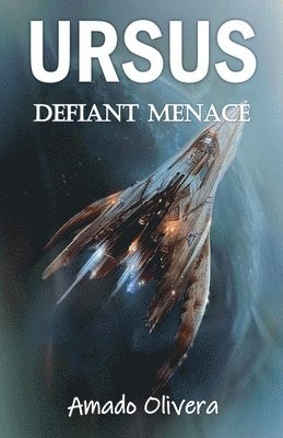 Amado Olivera - Defiant Menace, Häftad. Tillgänglighet: Lägg i varukorg