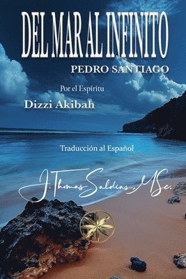 Pedro Santiago - Del Mar al Infinito, Häftad