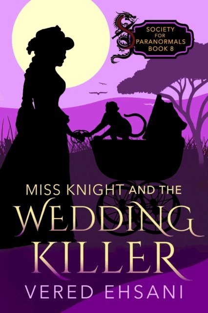 Vered Ehsani - Miss Knight and the Wedding Killer, E-bok