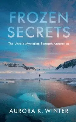 Aurora K Winter - Frozen Secrets, Häftad. Tillgänglighet: Lägg i varukorg