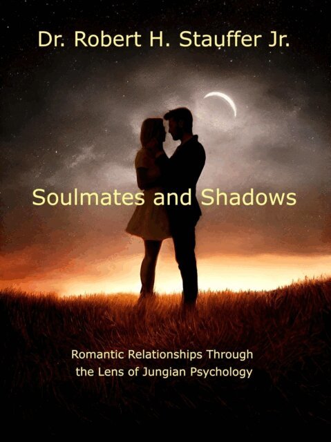 Dr. Robert H. Stauffer Jr. - Soulmates and Shadows, E-bok. Tillgänglighet: Lägg i varukorg
