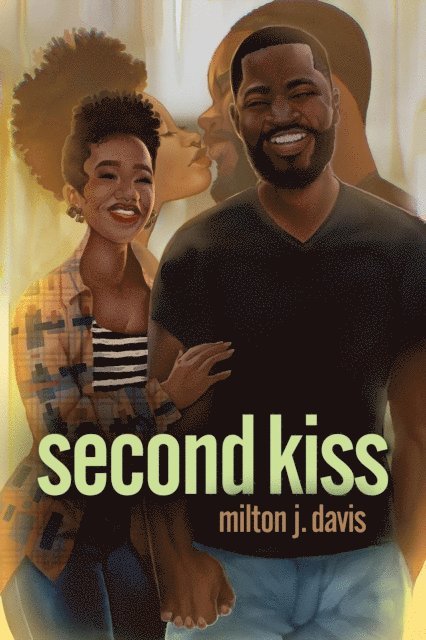 Milton J. Davis - Second Kiss, E-bok
