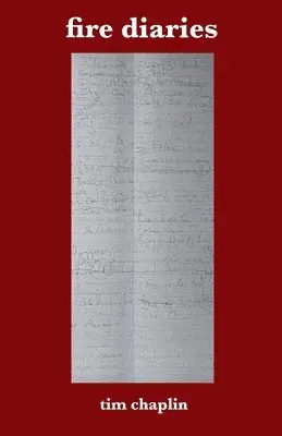 Tim Chaplin - Fire Diaries, Häftad. Tillgänglighet: Lägg i varukorg