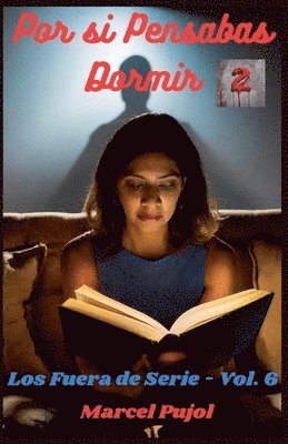 Marcel Pujol - Por si Pensabas Dormir - 2, Häftad