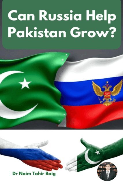 Dr Naim Tahir Baig - Can Russia Help Pakistan Grow?, E-bok. Tillgänglighet: Lägg i varukorg