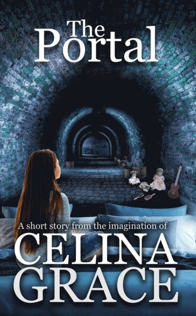 Celina Grace - Portal, E-bok