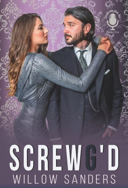 Willow Sanders - Screwg'd, E-bok