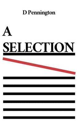 D Pennington - Selection, Häftad. Tillgänglighet: Lägg i varukorg