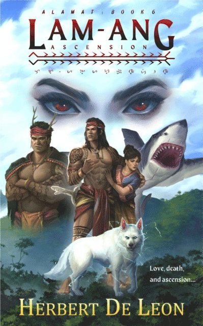 Herbert De Leon - Alamat: Book 6 Lam-ang Ascension, E-bok