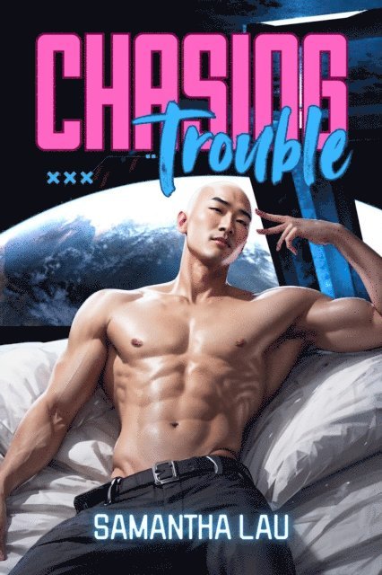 Samantha Lau - Chasing Trouble, E-bok. Tillgänglighet: Lägg i varukorg
