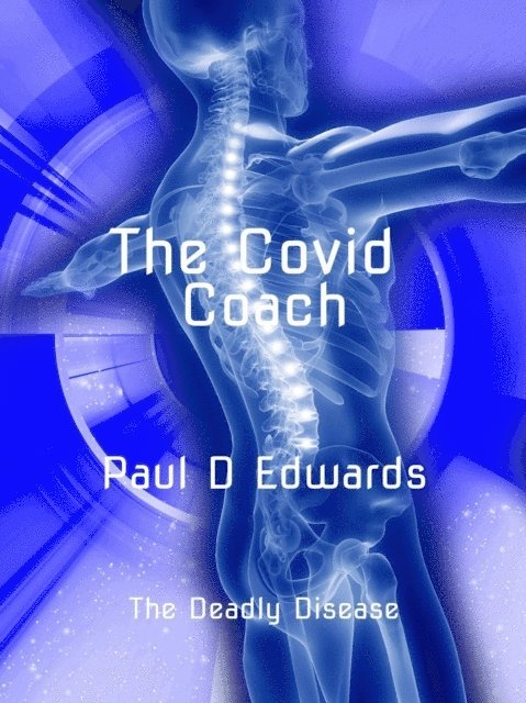 Paul Edwards - Covid Coach, E-bok