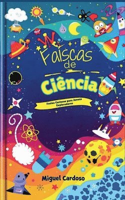 Miguel Cardoso - Faíscas de Ciência, Häftad